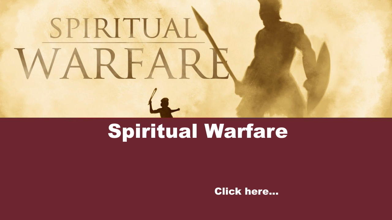 Spiritual Warfare
                    
